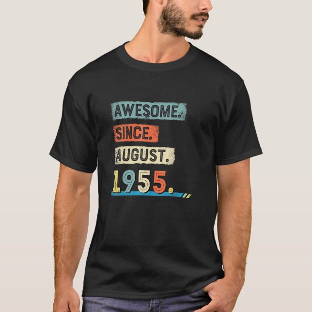 Fantastisk sedan augusti 1955 Födelsedag Manar T Shirt (Framsida)
