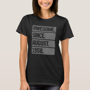 Fantastisk sedan augusti 1958 65 år gamla 65ar t shirt
