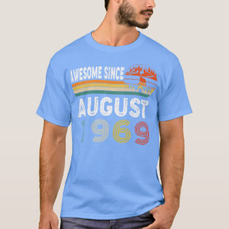Fantastisk sedan augusti 1969 t shirt