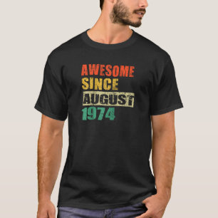 Fantastisk sedan augusti 1974 50 år gammal 50:e fö t shirt