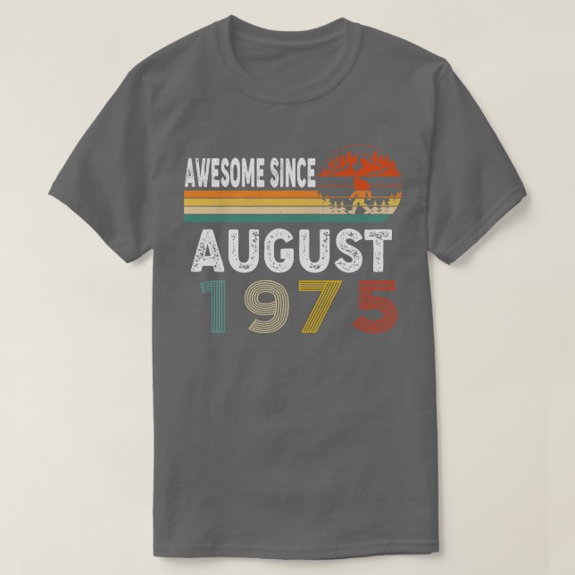 Fantastisk sedan augusti 1975 t shirt (Design framsida)