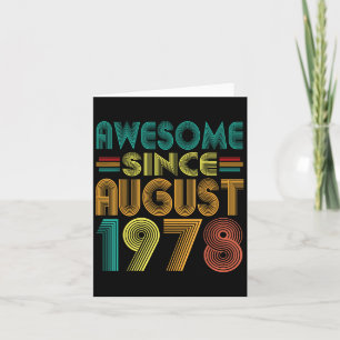 Fantastisk sedan augusti 1978 Åren 47:e födelsedag Kort