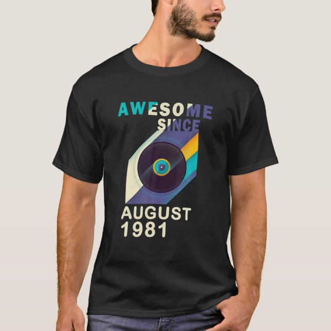 Fantastisk sedan augusti 1981 40 födelsedagar 40 å t shirt (Framsida)