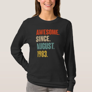 Fantastisk sedan augusti 1983 39 år gammal 39:e fö t shirt