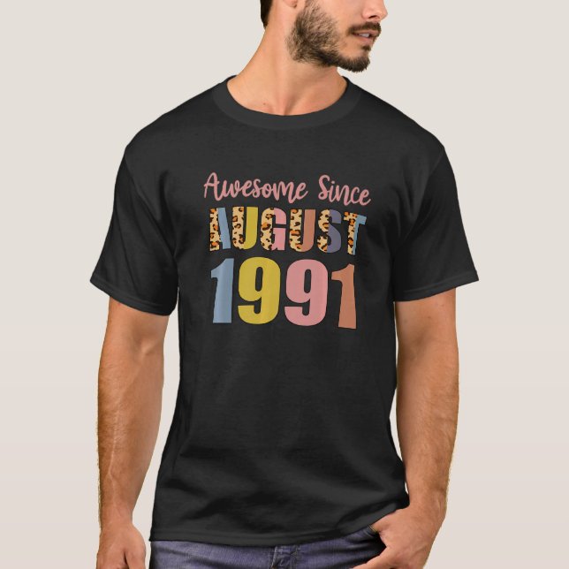 Fantastisk sedan augusti 1991 31 år gamla 31an Bir T Shirt (Framsida)
