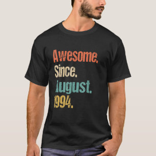 Fantastisk sedan augusti 1994 28:e födelsedag Vint T Shirt