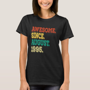 Fantastisk sedan augusti 1995 27 år gammal 27:e fö t shirt