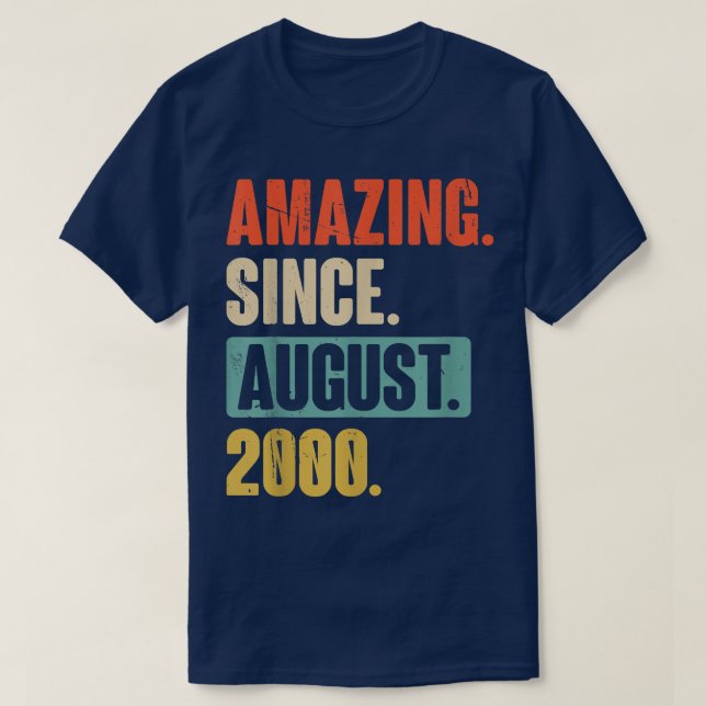 Fantastisk sedan augusti 2000 - 22 år gammal 22:a  t shirt (Design framsida)