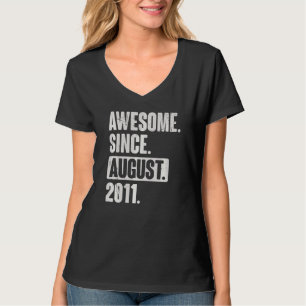 Fantastisk sedan augusti 2011 11 år gamla elfte fö t shirt