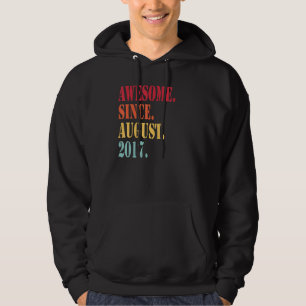 Fantastisk sedan augusti 2017 under 5 års ålder hoodie