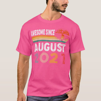 Fantastisk sedan augusti 2021 t shirt