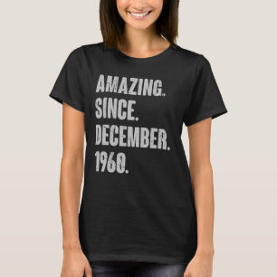 Fantastisk sedan december 1960 62 år gammal 62:a f t shirt