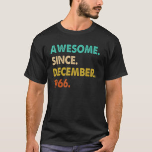Fantastisk sedan december 1966 t shirt
