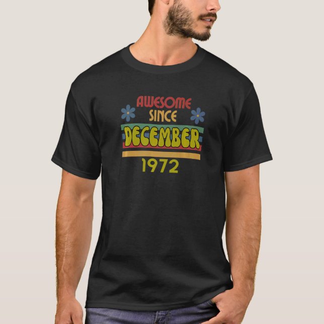 Fantastisk sedan december 1972 t shirt (Framsida)