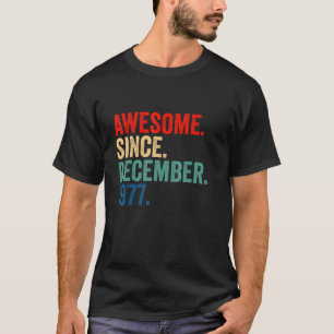 Fantastisk sedan december 1977 45 år gammal 45:e b t shirt