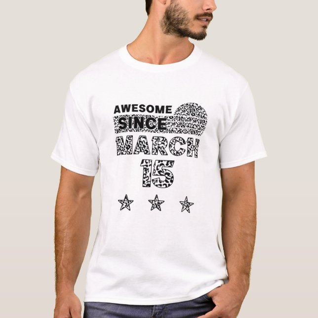 Fantastisk sedan den 15 mars Leopard 15 mars T Shirt (Framsida)