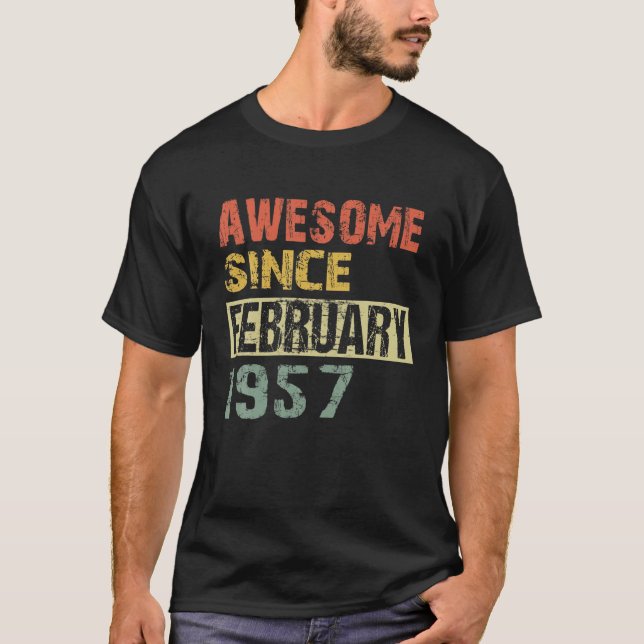 Fantastisk sedan februari 1957 65e födelsedag t shirt (Framsida)