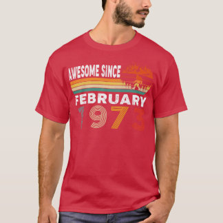 Fantastisk sedan februari 1973 t shirt