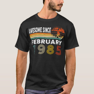 Fantastisk sedan februari 1985 t shirt