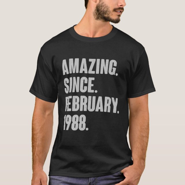 Fantastisk sedan februari 1988 - 34 år gammal gåva t shirt (Framsida)
