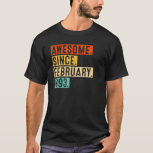 Fantastisk sedan februari 1993 30 år gammal 30:e f t shirt
