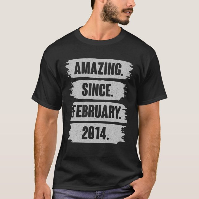 Fantastisk sedan februari 2014 8-årig gåva - 8:e t shirt (Framsida)