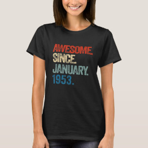 Fantastisk sedan januari 1953 70 år gammal 70:e fö t shirt