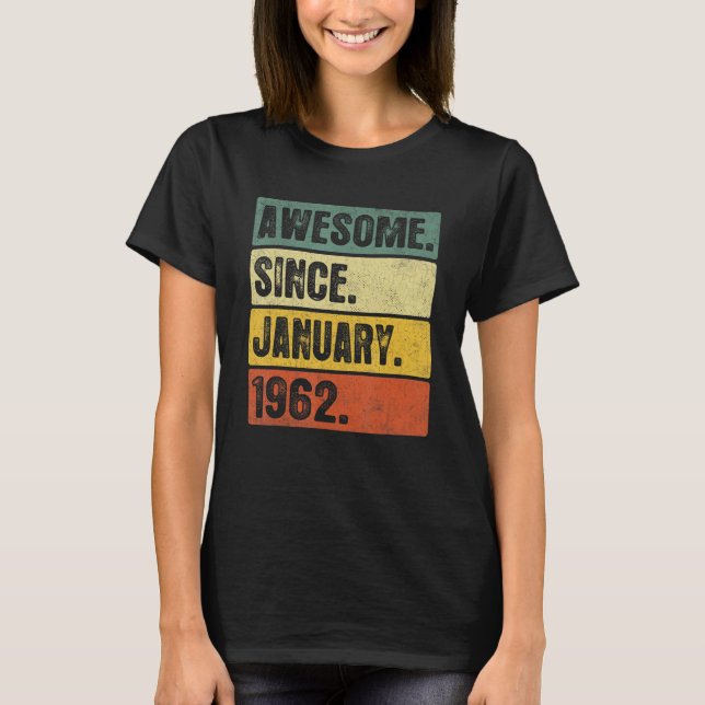 Fantastisk sedan januari 1962 61 år gammal 61 år t shirt (Framsida)