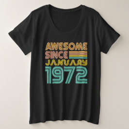 Fantastisk sedan januari 1972 t shirt