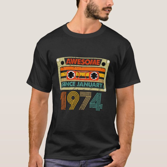 Fantastisk sedan januari 1974 50 år gammal 50:e fö t shirt (Framsida)