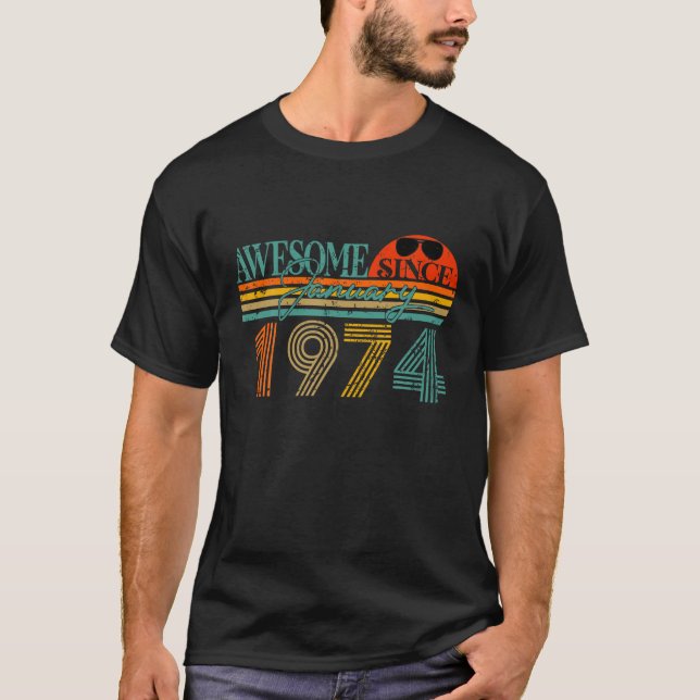 Fantastisk sedan januari 1974 50 år gammal 50:e fö t shirt (Framsida)