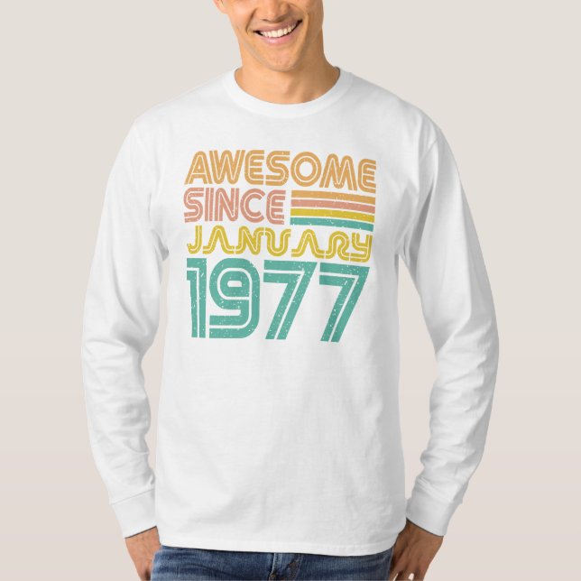 Fantastisk sedan januari 1977 t shirt (Framsida)