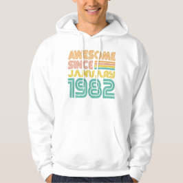 Fantastisk sedan januari 1982, födelsedagen hoodie