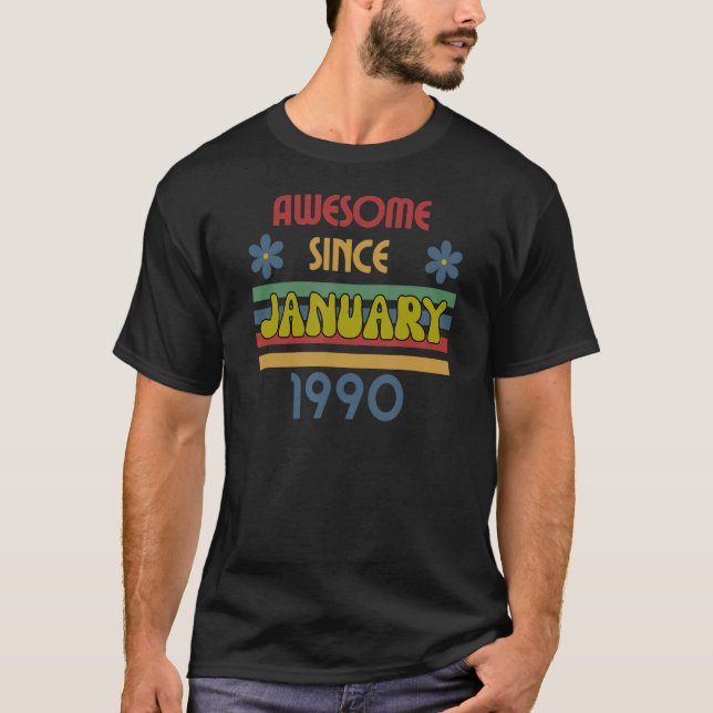 Fantastisk sedan januari 1990 t shirt (Framsida)