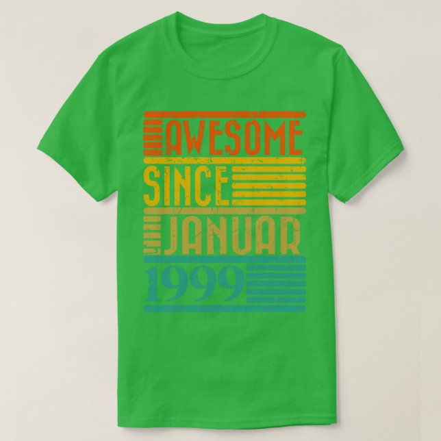 Fantastisk sedan januari 1999 25 år gammal 25:e fö t shirt (Design framsida)