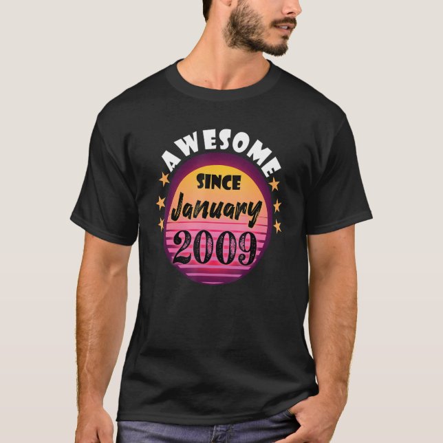 Fantastisk sedan januari 2009 Födelsedag 2009 janu T Shirt (Framsida)