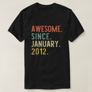Fantastisk sedan januari 2012 9:e gåvsdagen 9 år t shirt