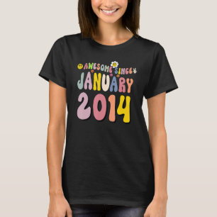 Fantastisk sedan januari 2014 9 år gammal 9:e föde t shirt