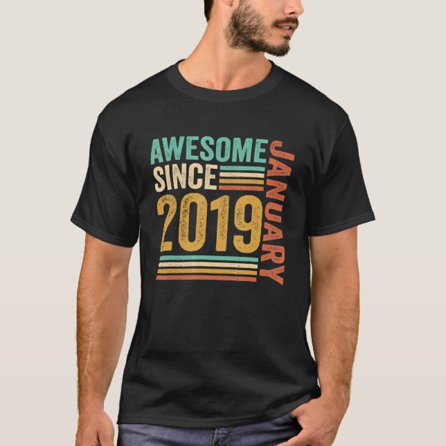 Fantastisk sedan januari 2019 4e födelsedagen 4 år t shirt (Framsida)