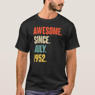 Fantastisk sedan juli 1952 70 år gammal 70:e födel t shirt