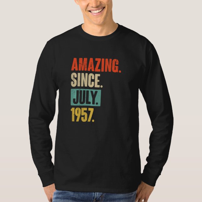 Fantastisk Sedan juli 1957 65 år gamla 65ens födel T Shirt (Framsida)