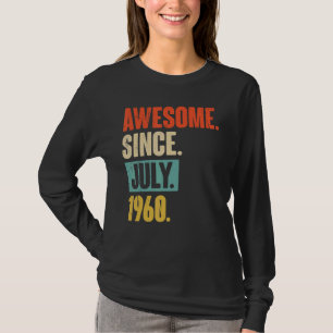Fantastisk sedan juli 1960 62 år gammal 62:a födel t shirt
