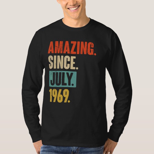 Fantastisk sedan juli 1969 53 år gammal 53:e födel t shirt (Framsida)
