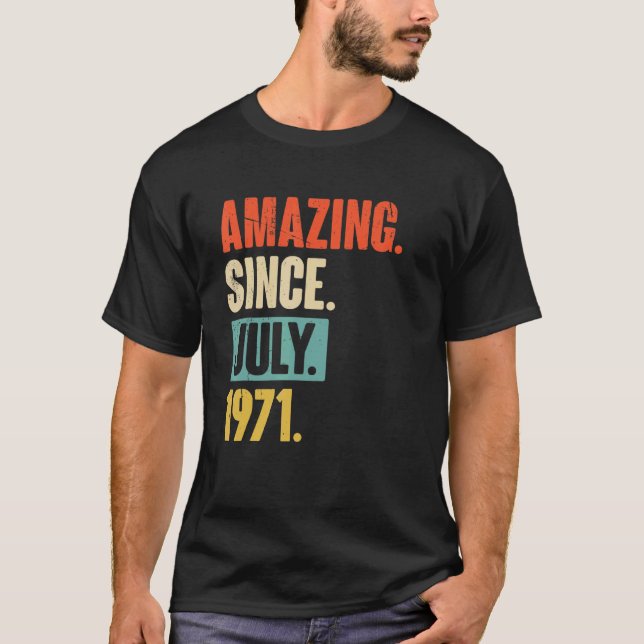 Fantastisk sedan juli 1971 51 år gammal 51:a födel t shirt (Framsida)