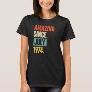 Fantastisk sedan juli 1974 48 år gammal 48:e födel t shirt
