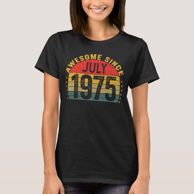 Fantastisk Sedan juli 1975, 48:e födelsedagen Kvin T Shirt (Framsida)