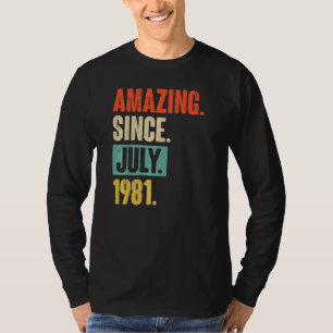 Fantastisk sedan juli 1981 41 år gammal 41:a födel t shirt