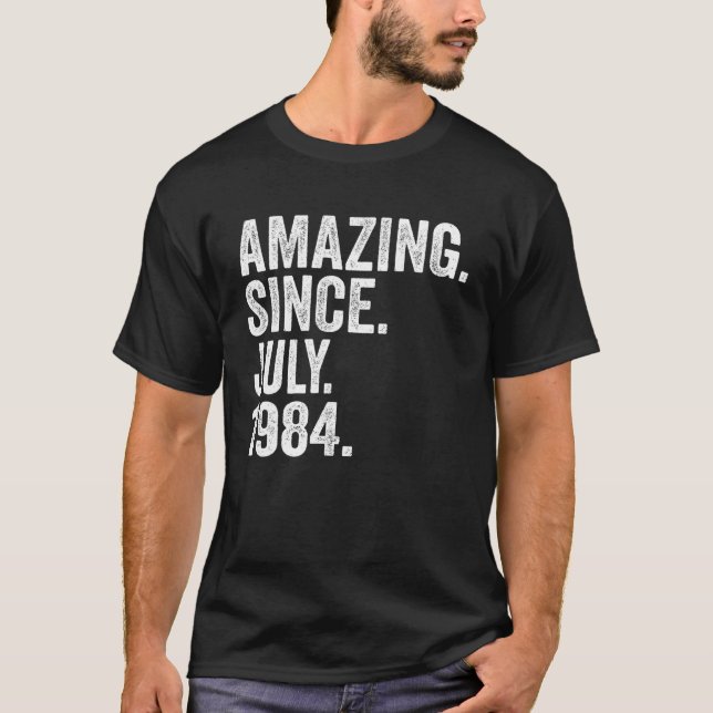 Fantastisk sedan juli 1984 39 år gammal 39:e födel t shirt (Framsida)