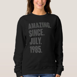 Fantastisk sedan juli 1985 37 år gammal 37:e födel t shirt