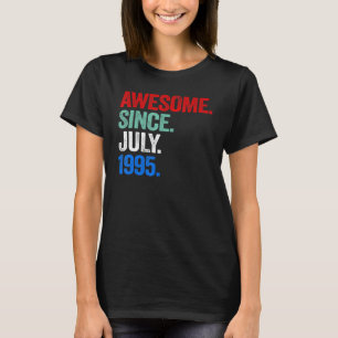 Fantastisk sedan juli 1995 27:e födelsedagen Vinta T Shirt